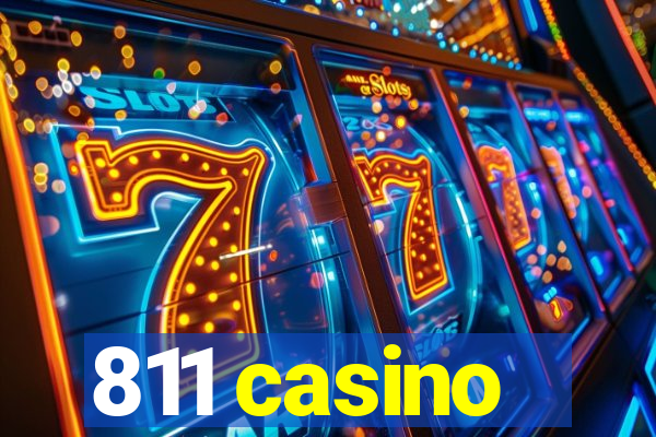 811 casino